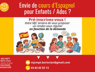 Un Cours d'ESPAGNOL pourrait être mis en place