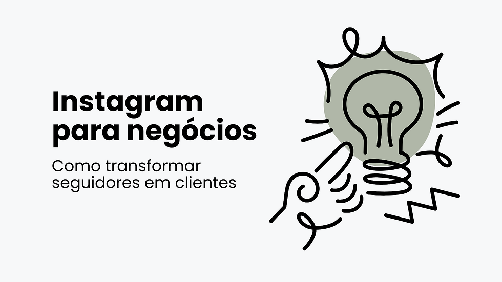 Imagem com ilustração de uma mão fazendo sinal de positivo (joinha), vestida com um blazer azul. Ao lado, o texto: “Instagram para negócios – Como transformar seguidores em clientes”. Botão com o texto “MAISADOMKT”.