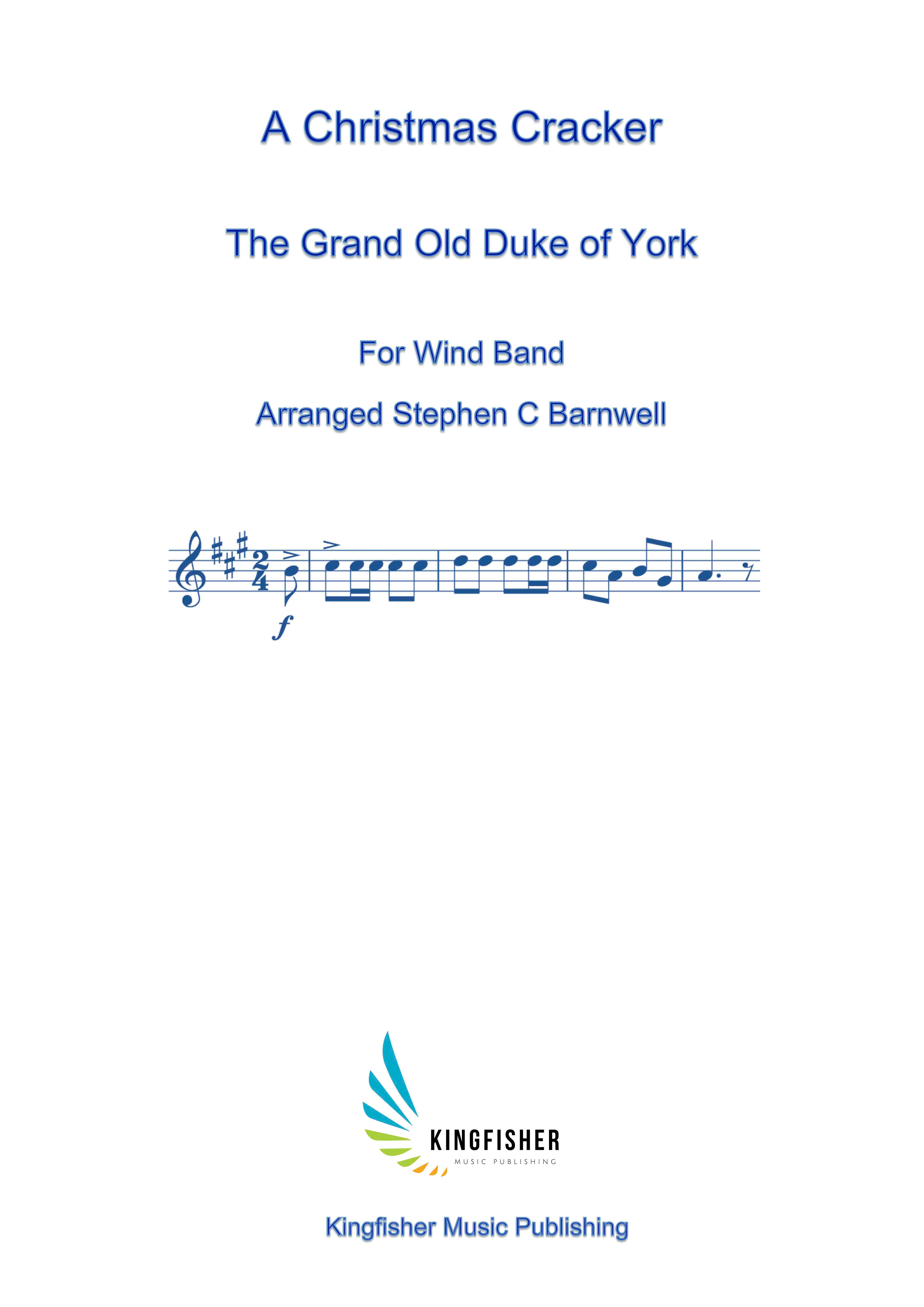 Christmas Cracker - The Grand Old Duke of York (Wind Band) Digital Down