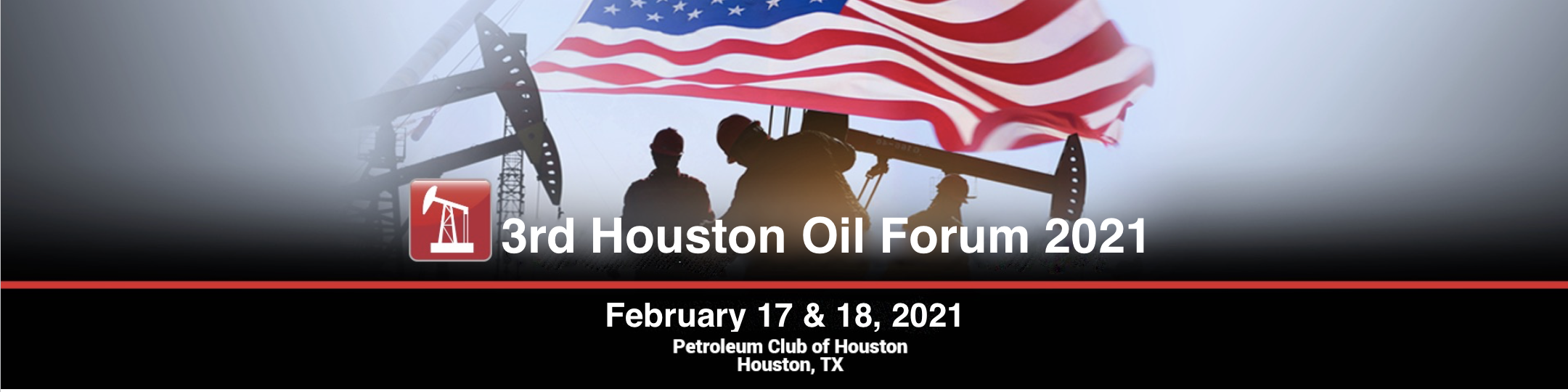 3rd Houston Oil Forum 2021