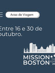 Aviso de viagem: Missão Boston 2026
