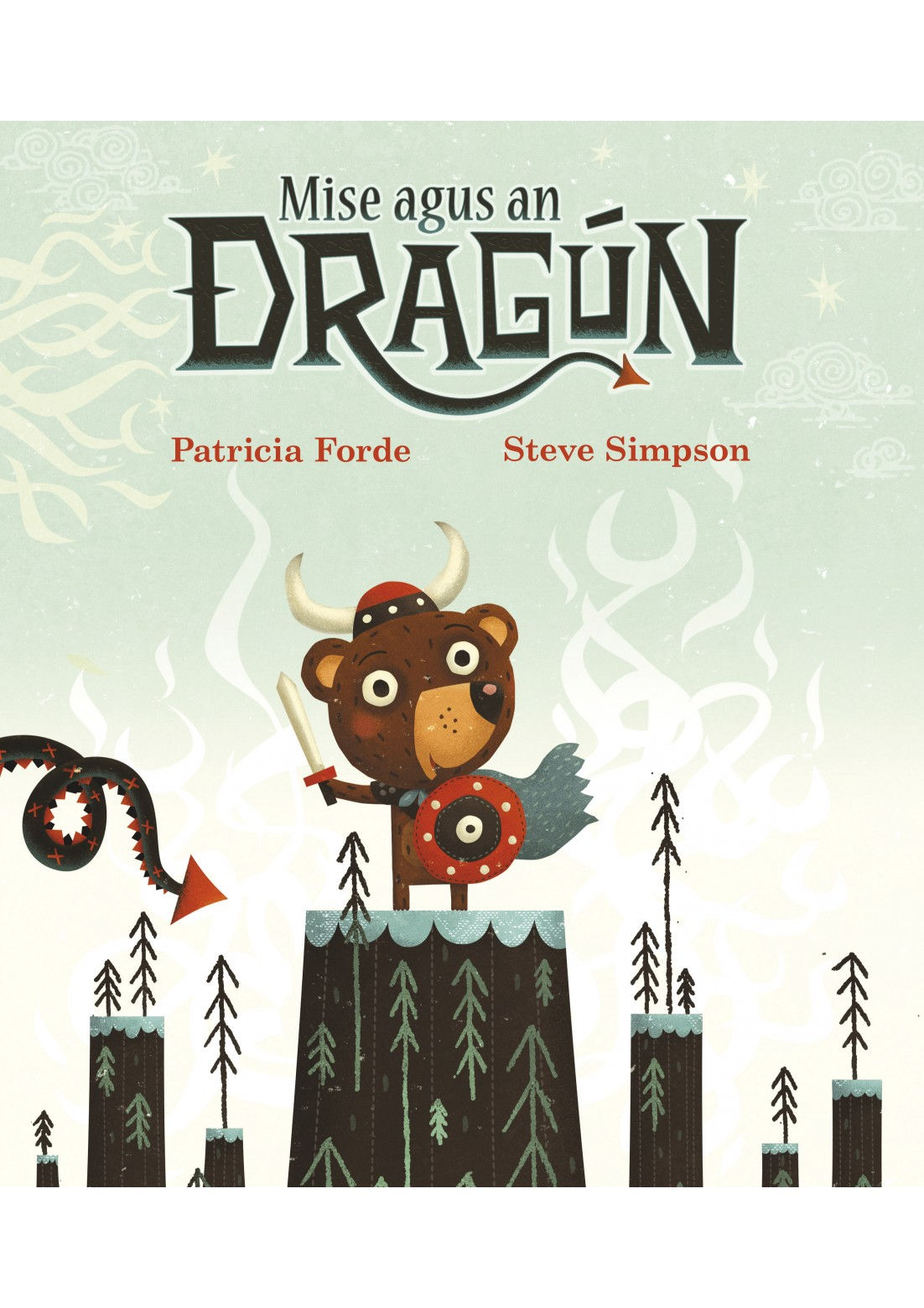 Mise agus an Dragún- Irish Language