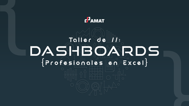 Dashboards Profesionales en Excel