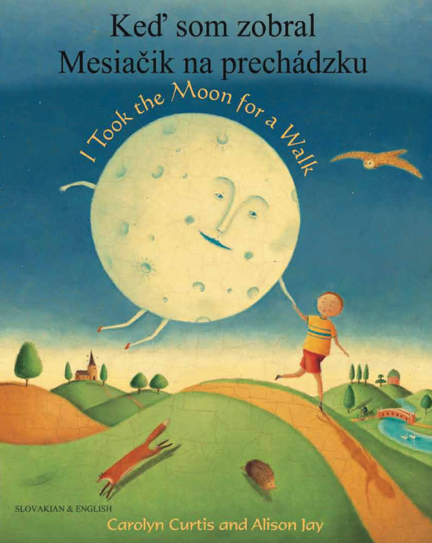 Thumbnail: I Took the Moon for a Walk Dual Language Books