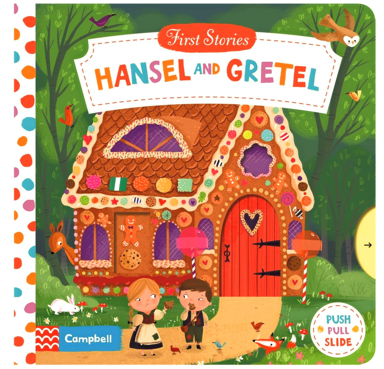 Hansel and Gretel-A Push, Pull and Slide Book