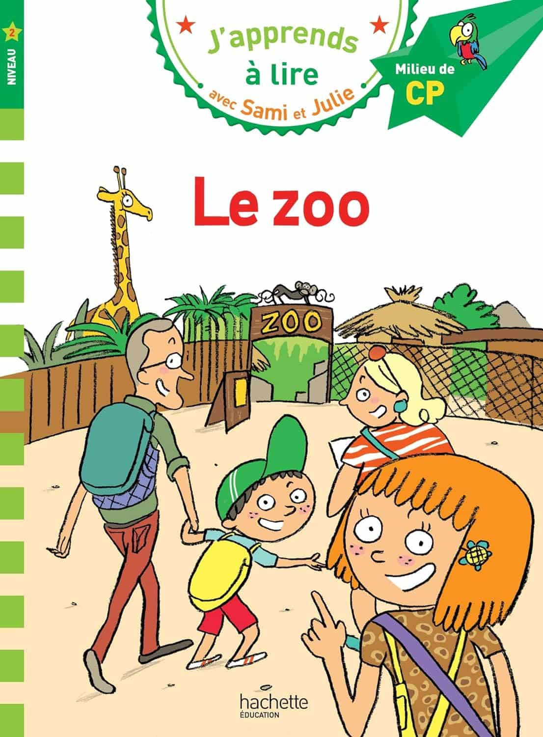 French Language Sami et Julie CP Niveau 2 Le zoo
