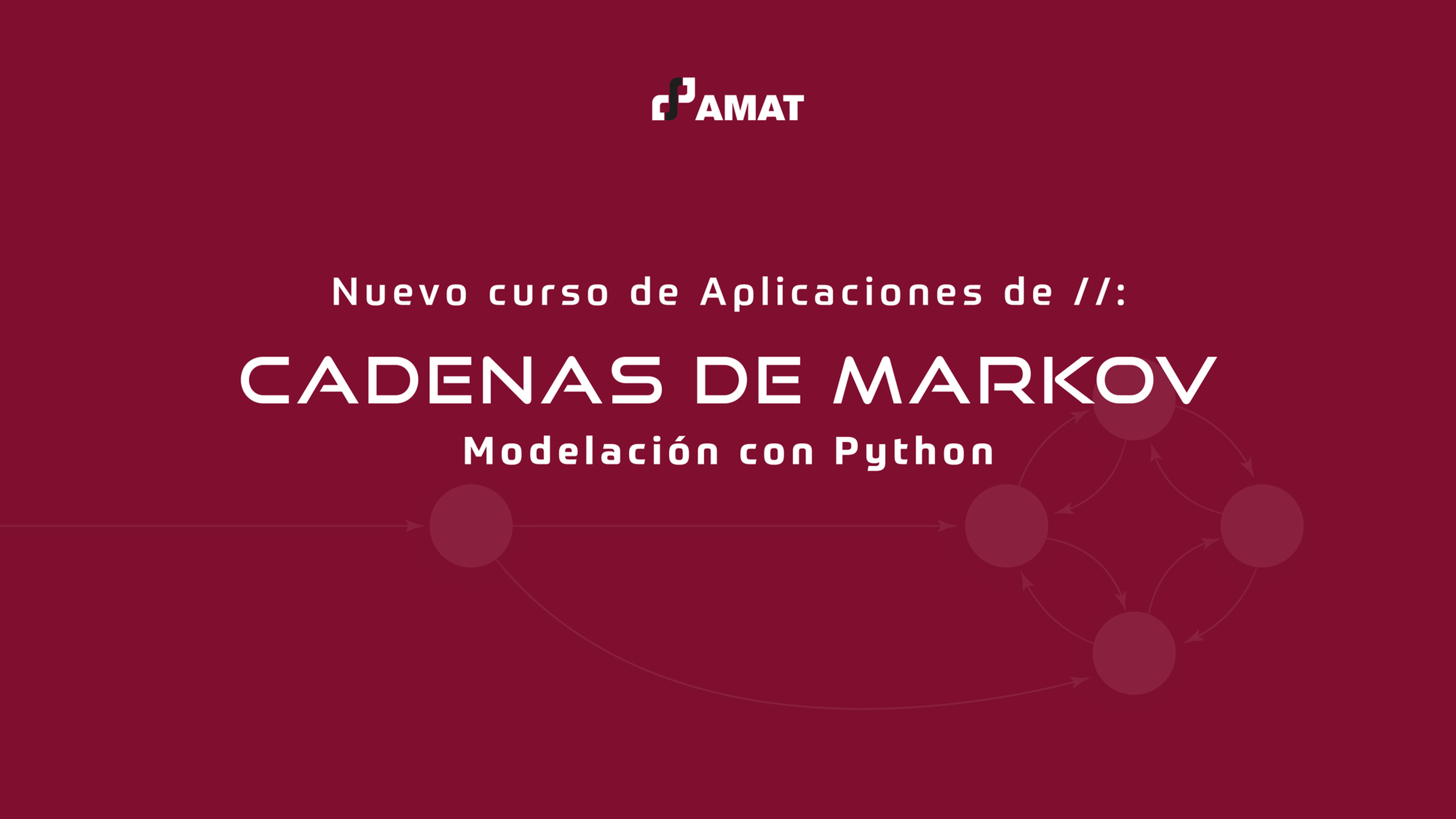 Aplicaciones de Cadenas de Markov - Modelación con Python