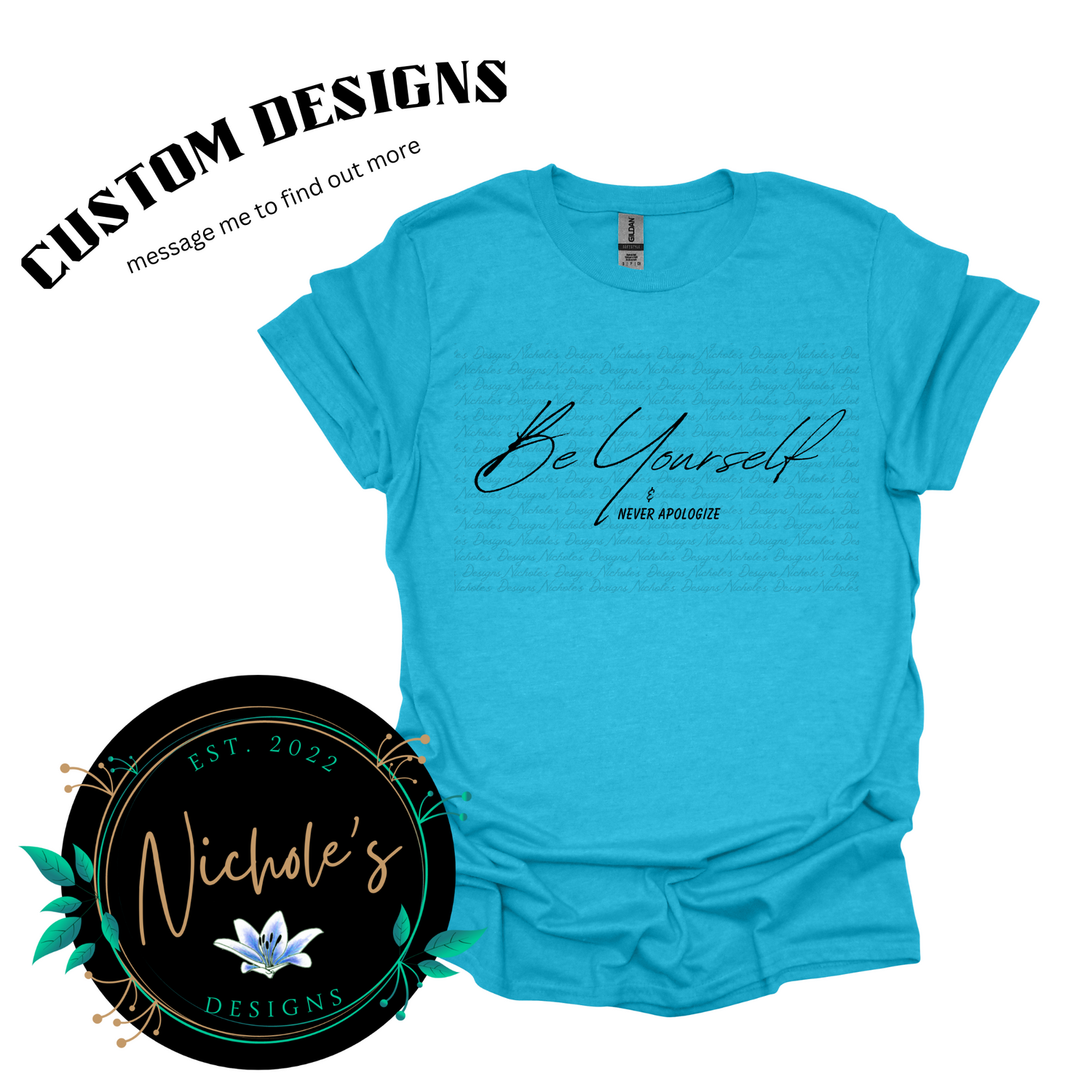 Be Yourself (custom design)