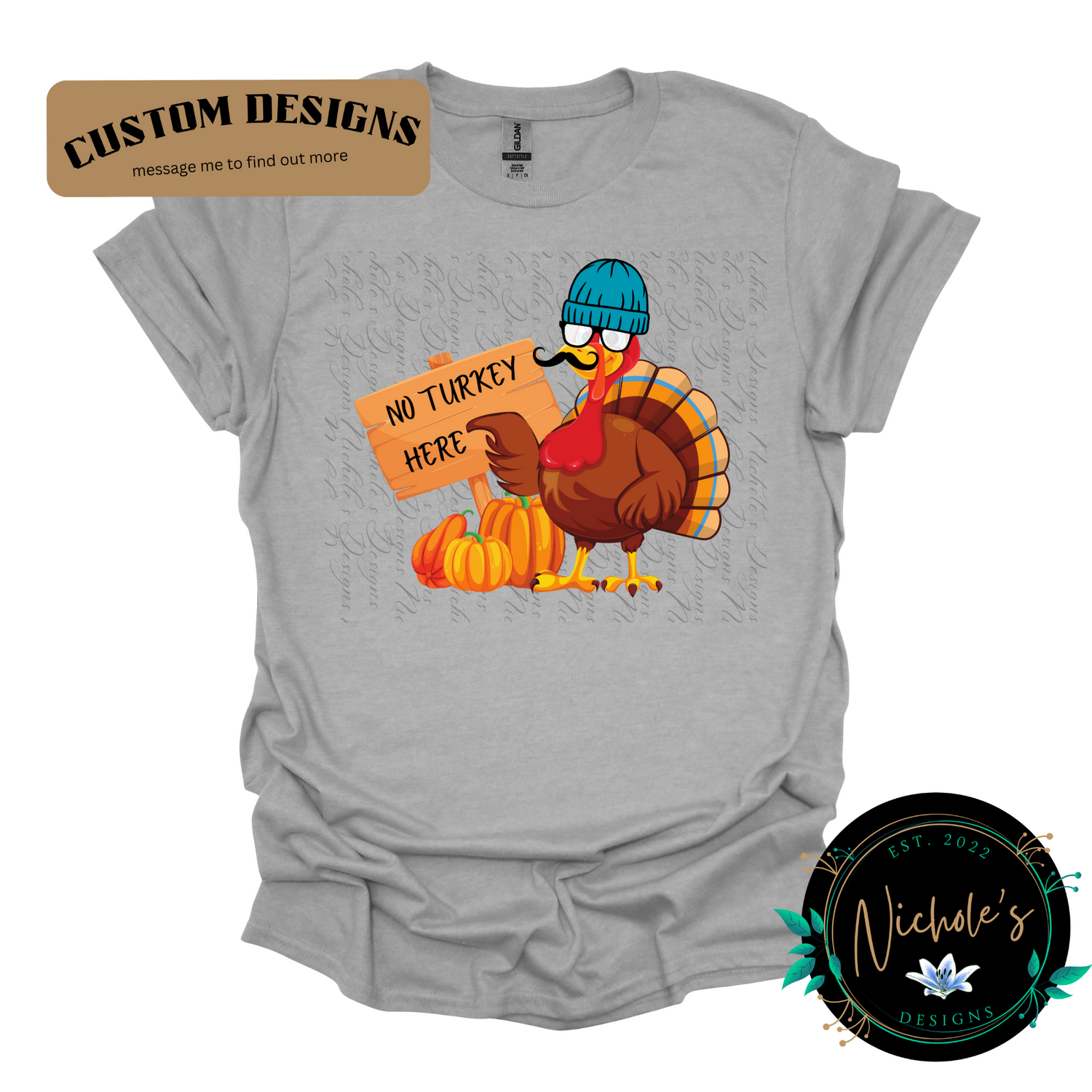 No Turkey Here (custom design)