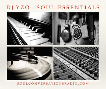 DJ YZO Presents Soul Essentials The Mix Tape