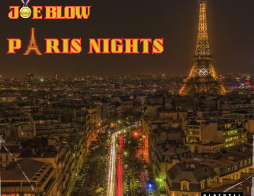 Joe Blow - Paris Nights