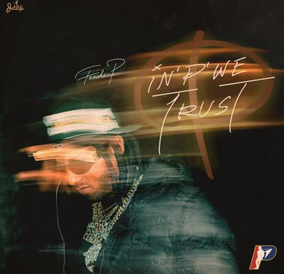 Another Win For Jetlife as Fendi P Drops His 2nd Project of 2026: "In P We Trust"