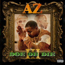 AZ Drops "Do Or Die III" with feats. From Nas, Jadakiss & More