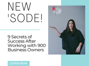 Secrets of Success After Working with 900 Business Owners