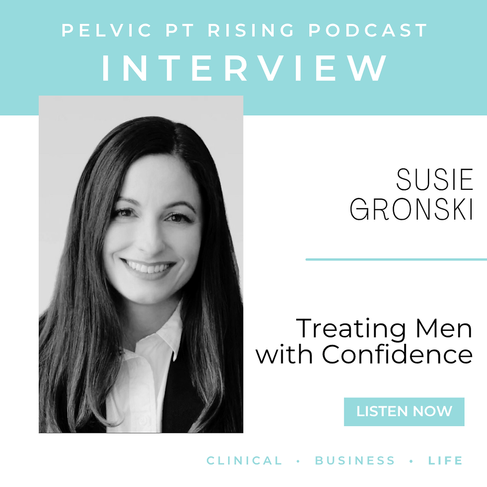 Why Experience Isn't Everything in Pelvic Rehab