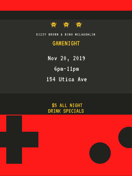 Game Night! 11/20 6-11pm