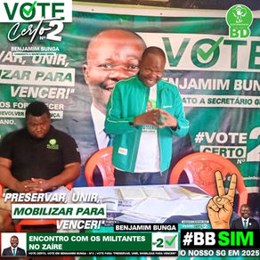 BENJAMIM BUNGA LANÇA CAMPANHA À SECRETARIA-GERAL DO BLOCO DEMOCRÁTICO EM MBANZA CONGO