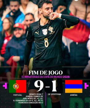 PORTUGAL ARRASA ARMÉNIA POR 9-1 E CARIMBA VAGA NO MUNDIAL 2026