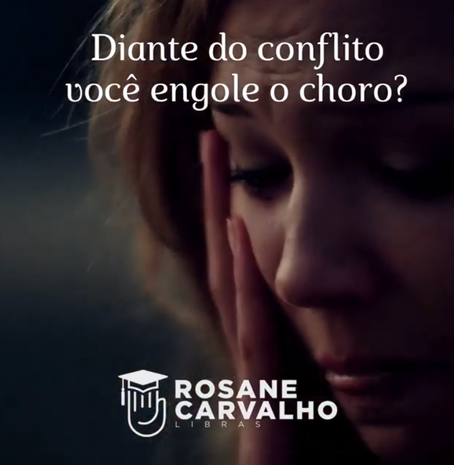 Diante do conflito você engole o choro?