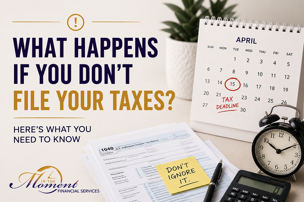 What Happens If You Don't File Your Taxes?