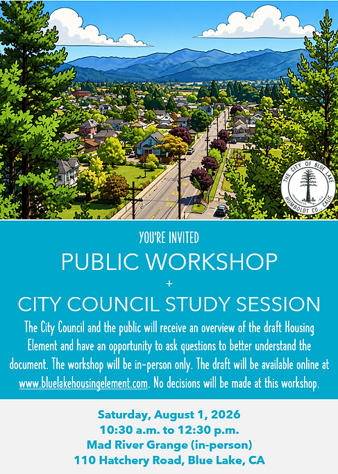 Public Workshop flyer for Blue Lake City Council Study Session