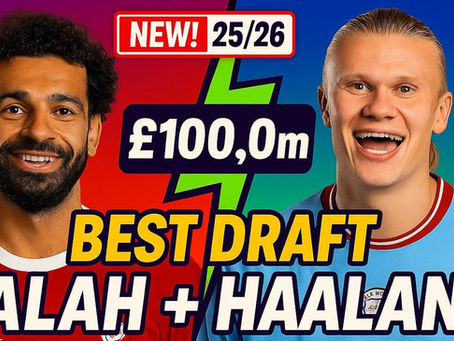 Best FPL Draft with Haaland and Salah for GW1 2025/26 | Fantasy Premier League Tips