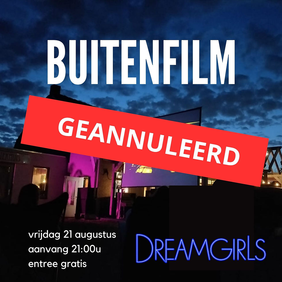 Buitenfilm: Dreamgirls GEANNULEERD
