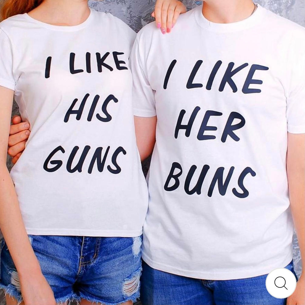 I Like His Gun , I Like her Buns (Set)