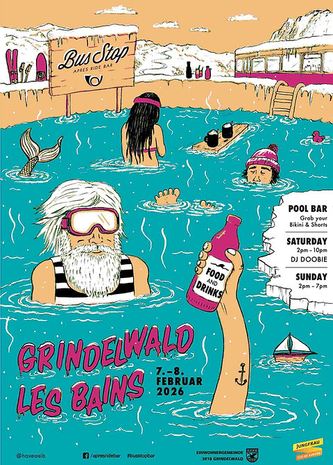 Grindelwald les bains Plakat, Event Flyer, Poolparty at Bus Stop Bar, Apres Ski 