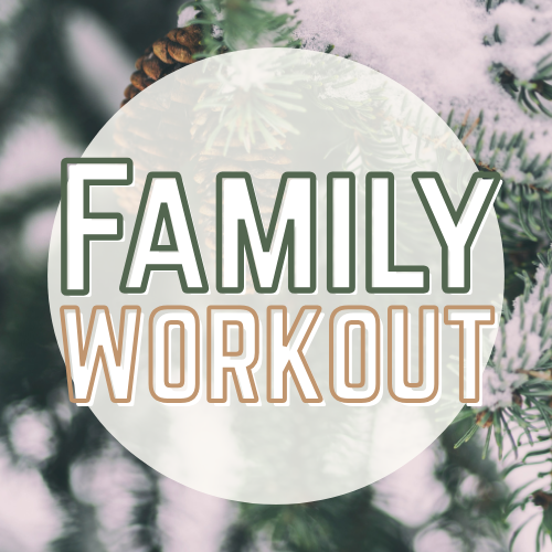 Family Workout