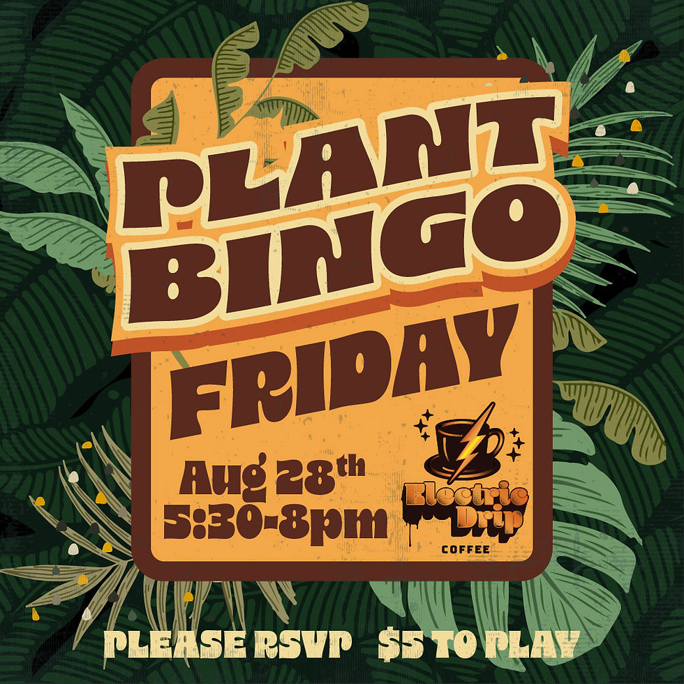 Plant Bingo  - August 28