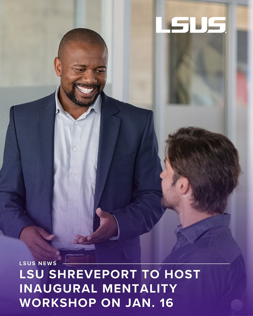 LSU Shreveport to host inaugural MENtality Workshop on Jan. 16