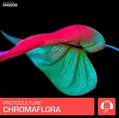 Protoculture - Chromaflora