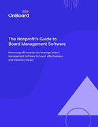 THE NONPROFIT'S GUIDE TO BOARD MANAGEMENT SOFTWARE