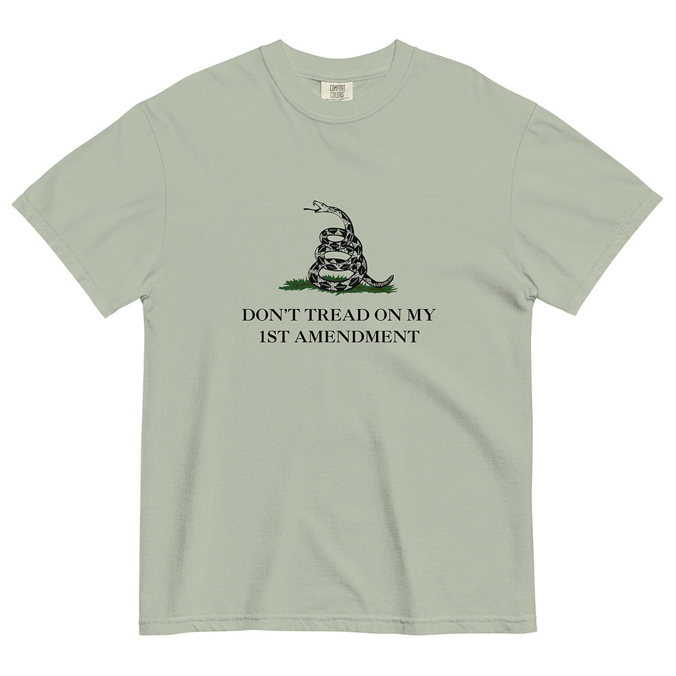 Don't Tread On My 1st Amendment T-Shirt (Unisex)