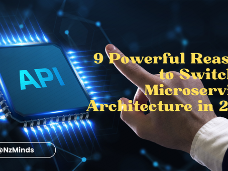 9 Powerful Reasons to Switch to Microservices Architecture in 2025: