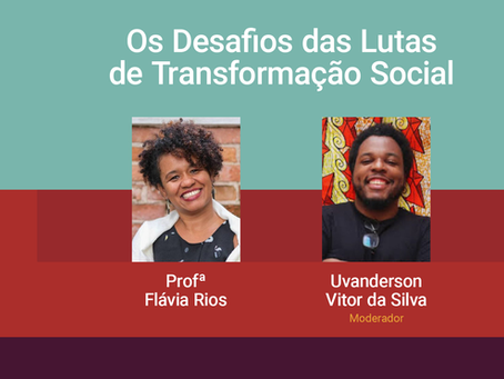 Os Desafios das Lutas de Transformação Social