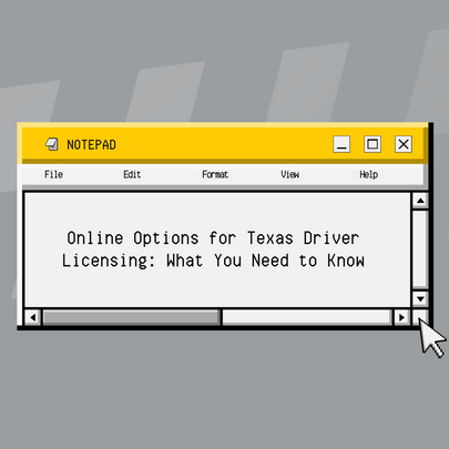 Online Options for Texas Driver Licensing: What You Need to Know