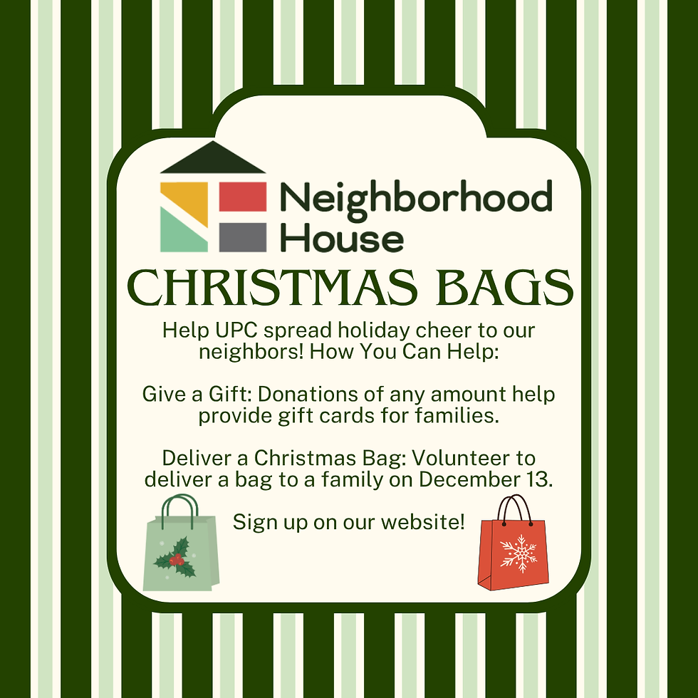 Deliver for Neighborhood House’s Christmas Bag