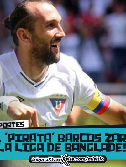 EL ‘PIRATA’ BARCOS ZARPA A LA LIGA BANGLADESH