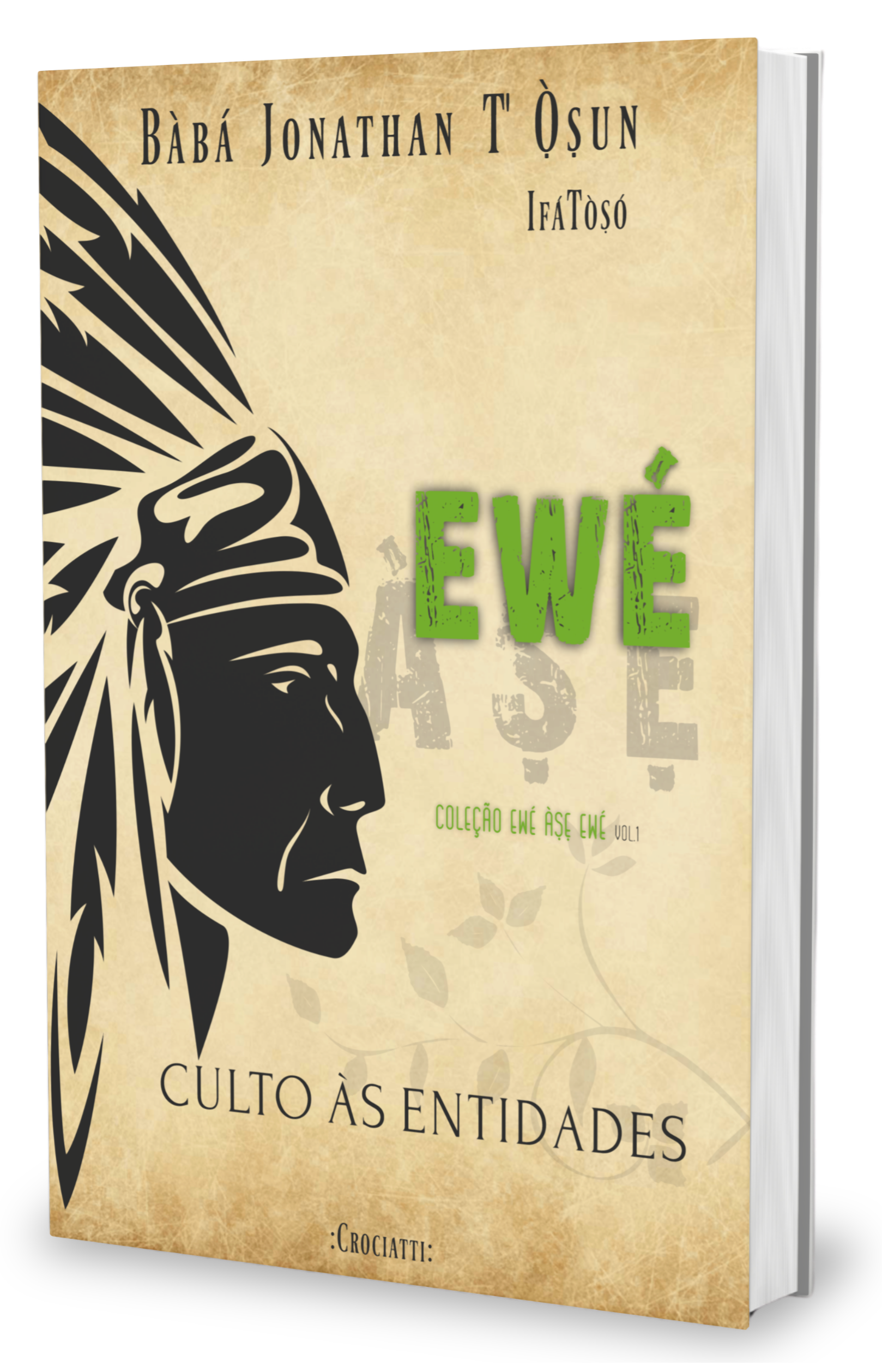 Livro Ewé Àse - Culto às Entidades