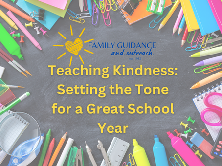 Teaching Kindness: Setting the Tone for a Great School Year