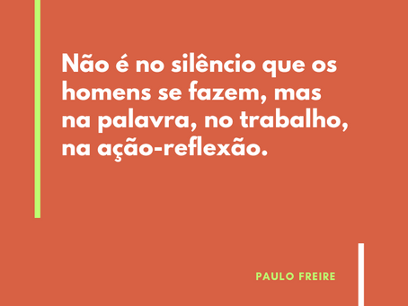 Homenagem ao centenário de Paulo Freire 19 de setembro. Leia mais!