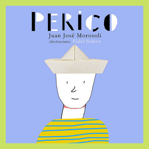 Perico de Juan José Morosoli | CREA CARIÑO