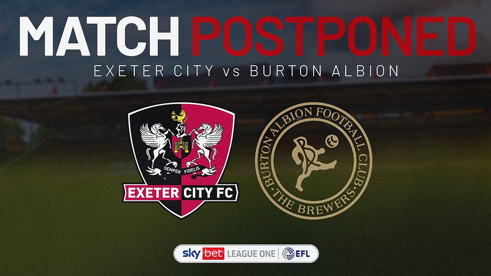 Burton Albion Match Postponed ❌