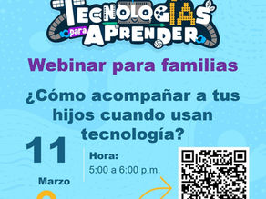 Webinar: ¿Cómo acompañar a tus hijos cuando usan tecnología?