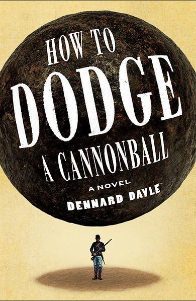 Dennard Dayle, How to Dodge a Cannonball