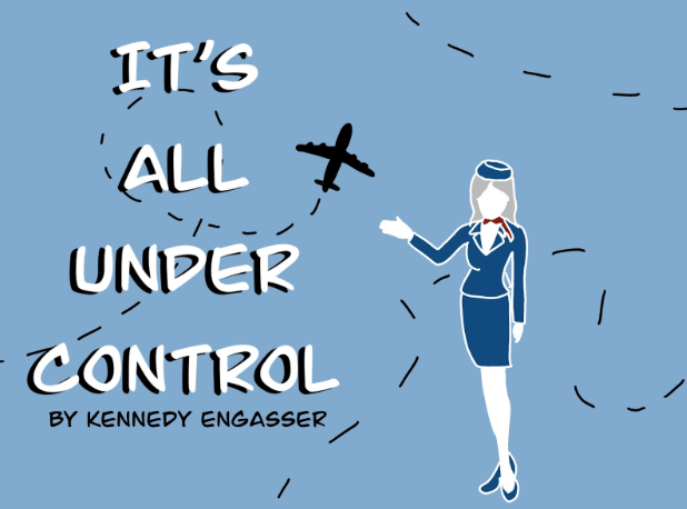 It's All Under Control: A One Act Comedy