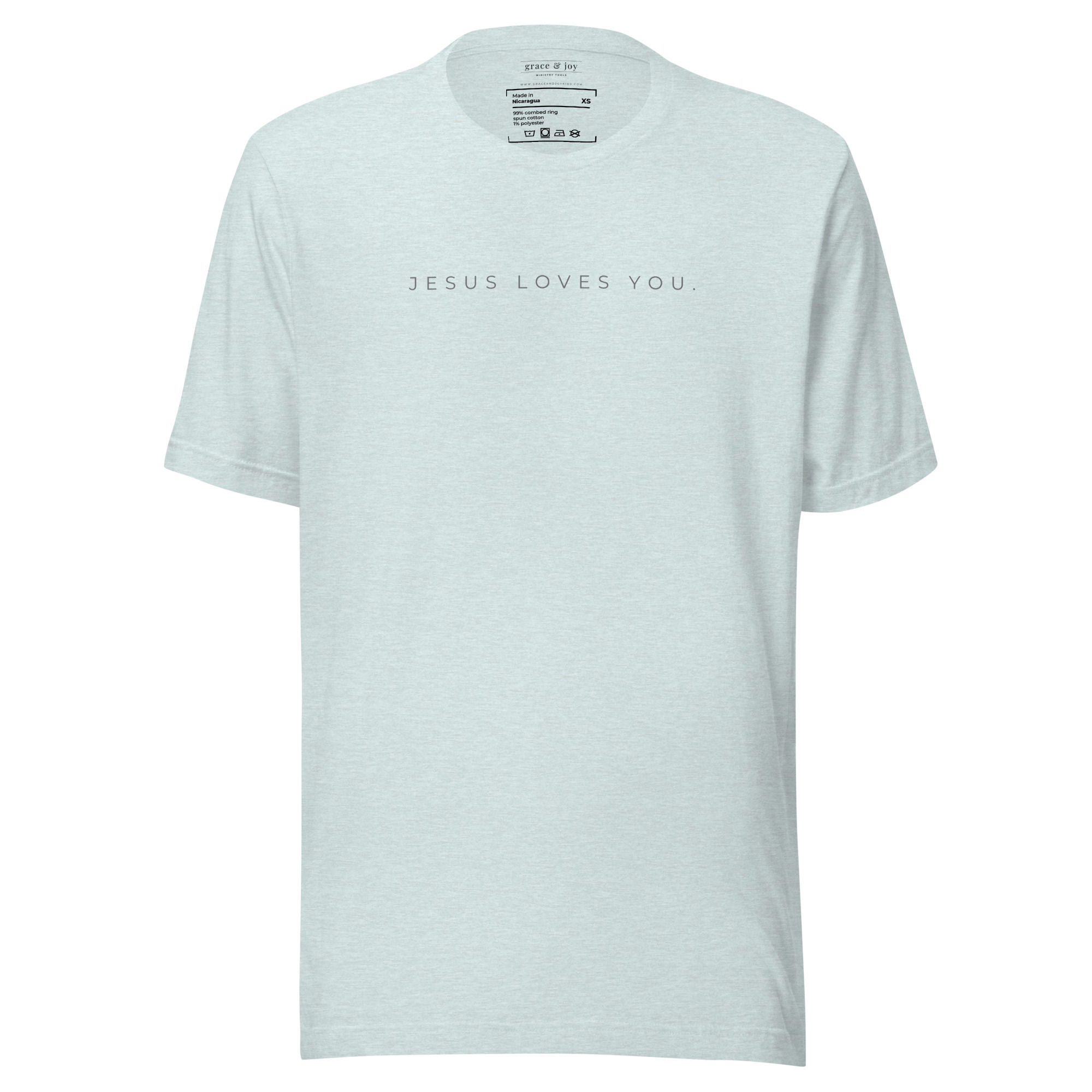 Jesus Loves You. T-Shirt >>Unisex T-Shirt | Bella + Canvas