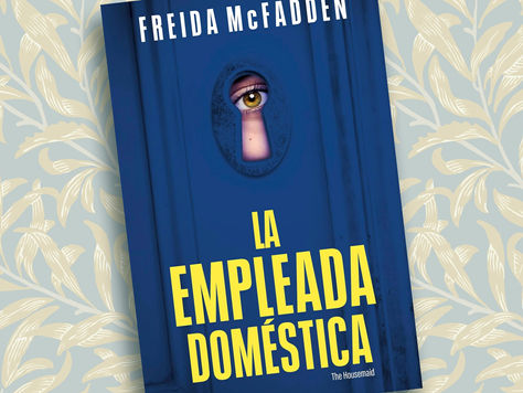 La empleada doméstica / Freida McFadden